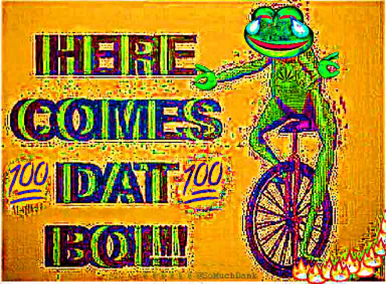 here comes dat boi