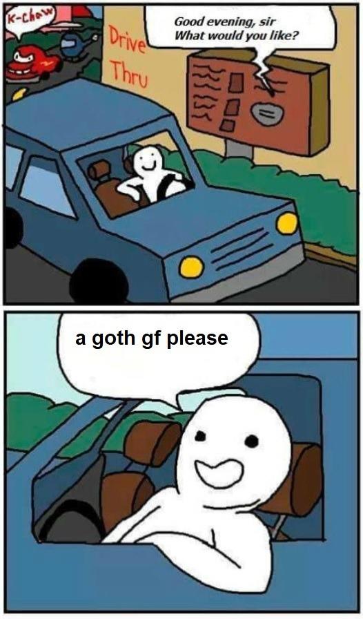 a goth gf please