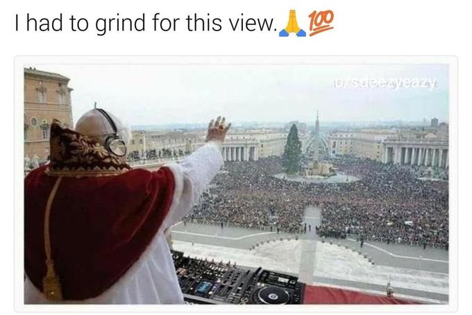 Pope Grindin