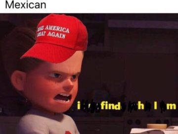 Когда кто-то спрашивает, что ты сделаешь когда услышишь мексиканца (я найду его)