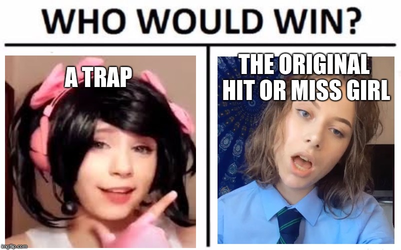 hit or miss girl