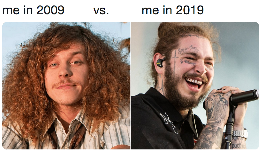 me in 2009 vs me in 2019
